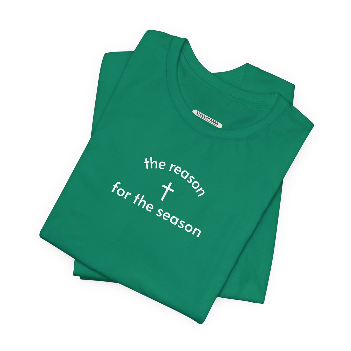 The Reason for the Season Minimalist Style T-Shirt