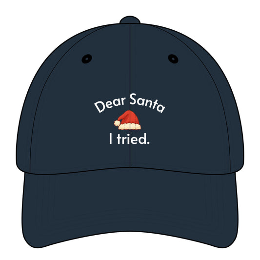 Dear Santa I Tried Minimalist Style Cap