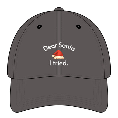 Dear Santa I Tried Minimalist Style Cap