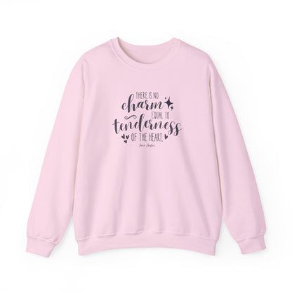 There Is No Charm Equal to Tenderness of the Heart Quote Graphic Sweatshirt (Jane Austen)