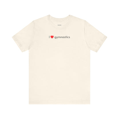I Love Gymnastics Minimalist Style T-Shirt