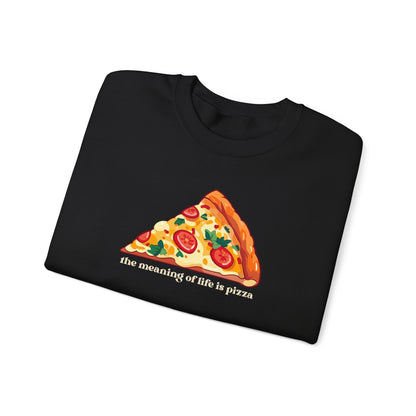 The Meaning of Life is Pizza Graphic Sweatshirt