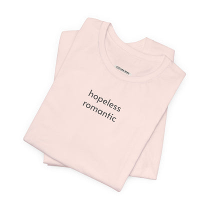 Hopeless Romantic Minimalist Style T-Shirt