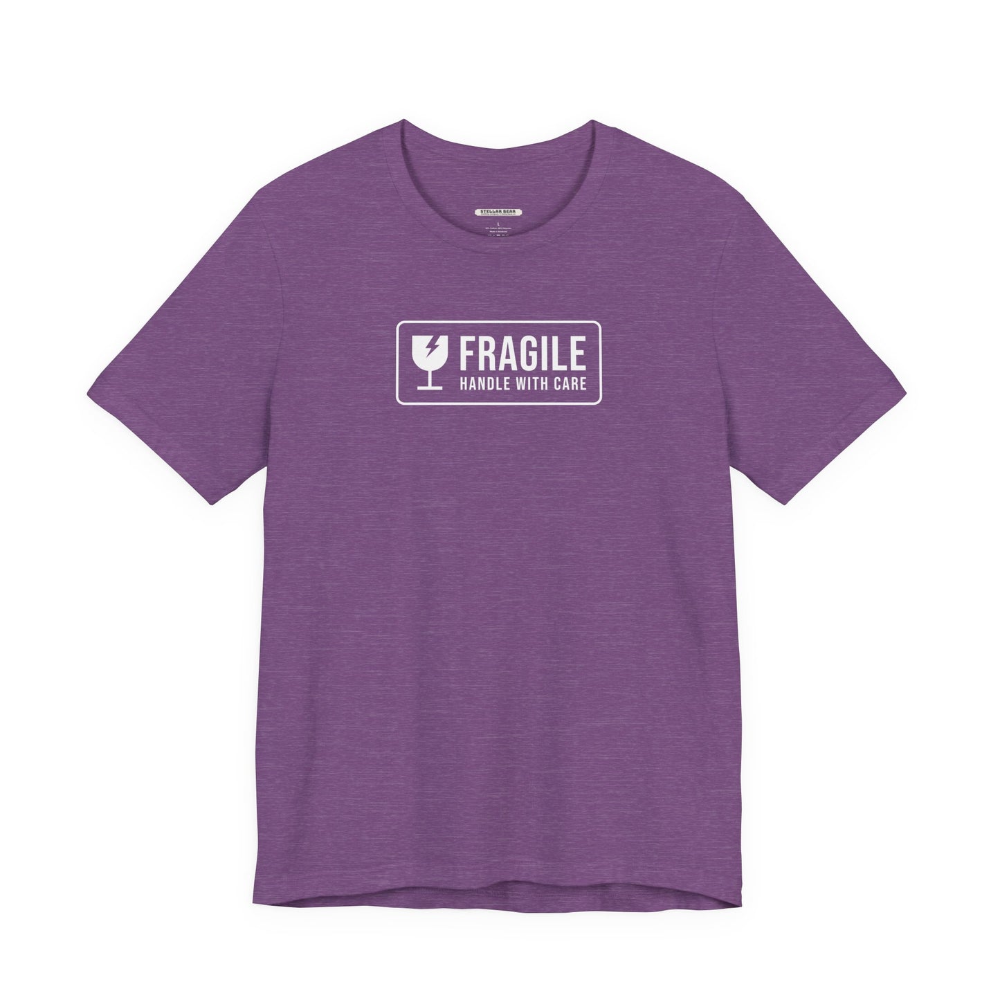 Fragile, Handle With Care T-Shirt