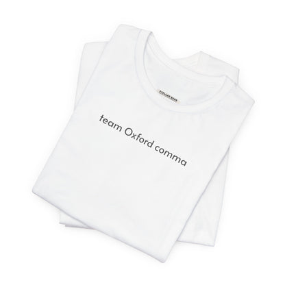 Team Oxford Comma Minimalist Style T-Shirt