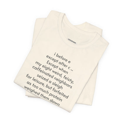 I Before E Minimalist Style T-Shirt