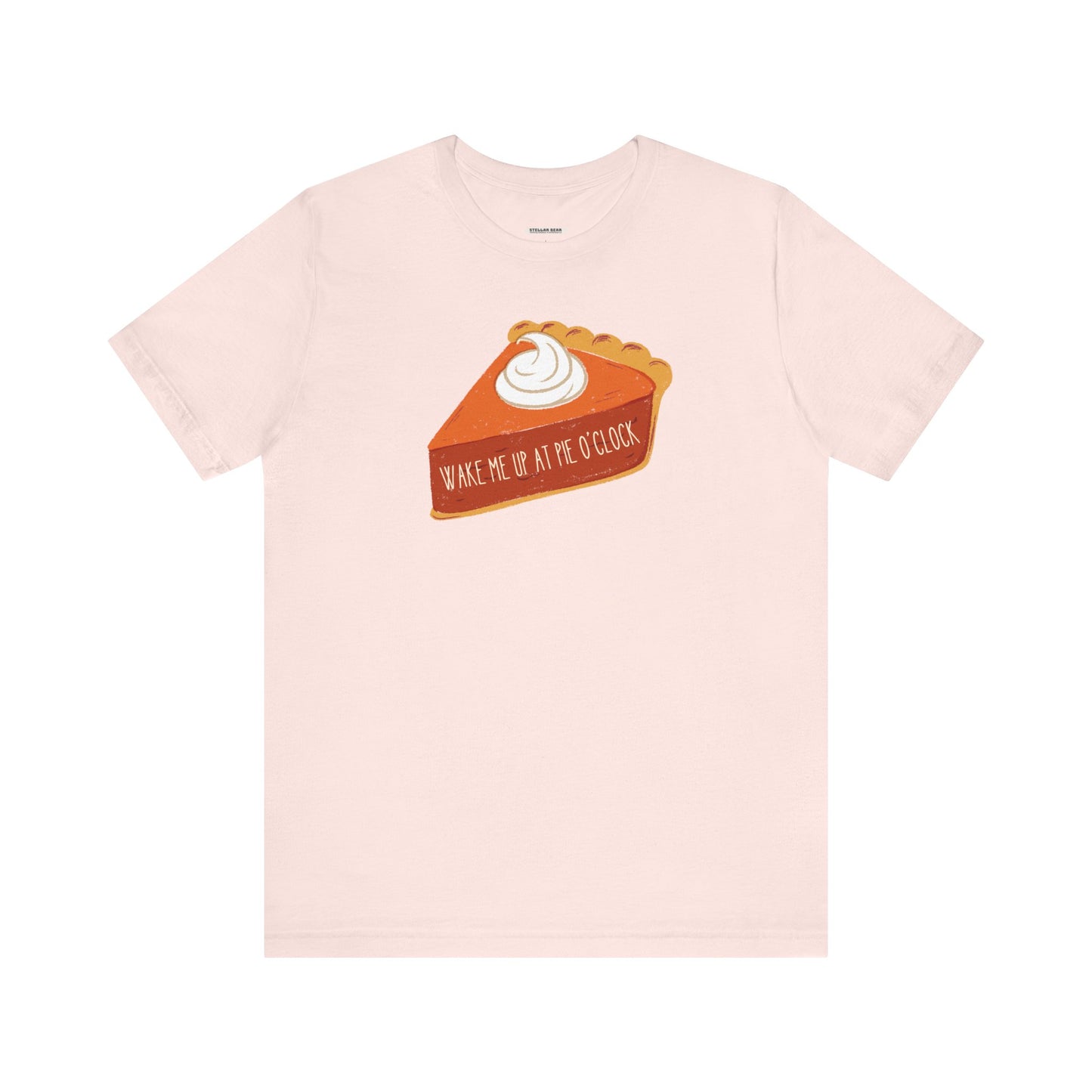 Wake Me Up at Pie O'Clock Graphic T-Shirt