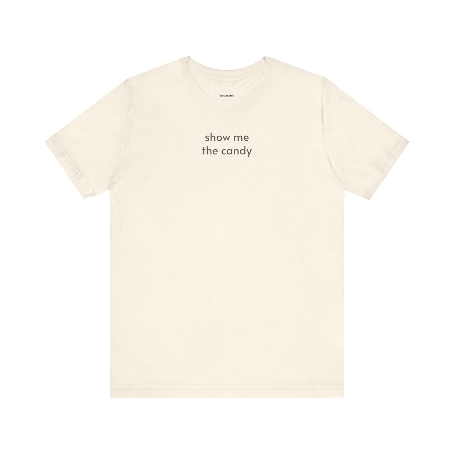 Show Me the Candy T-Shirt