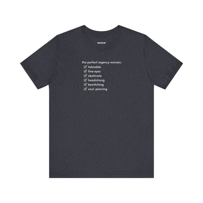 The Perfect Regency Woman Checklist T-Shirt (Jane Austen)