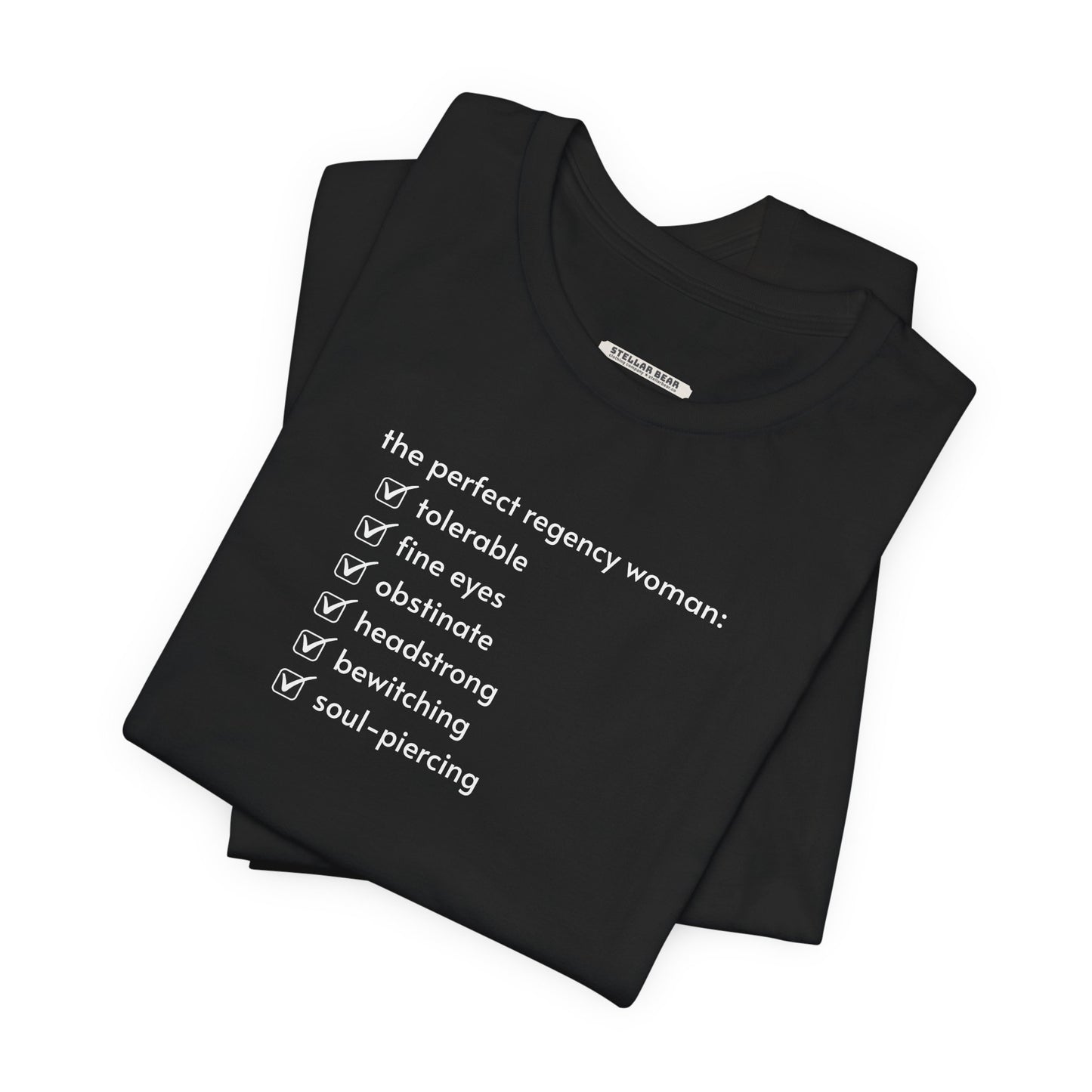 The Perfect Regency Woman Checklist T-Shirt (Jane Austen)