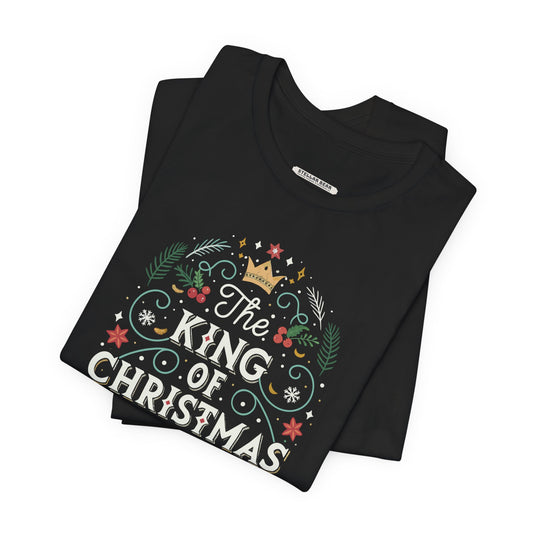 The King of Christmas Graphic T-Shirt