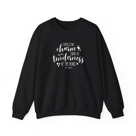 There Is No Charm Equal to Tenderness of the Heart Quote Graphic Sweatshirt (Jane Austen)