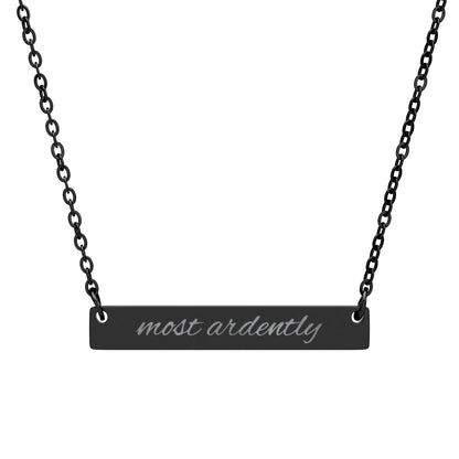 Most Ardently Bar Necklace (Jane Austen adaptation)