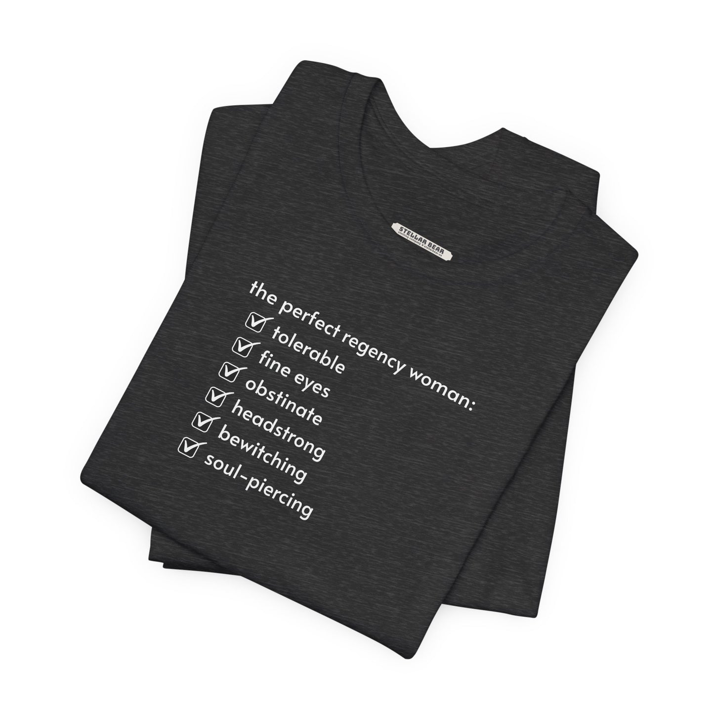 The Perfect Regency Woman Checklist T-Shirt (Jane Austen)