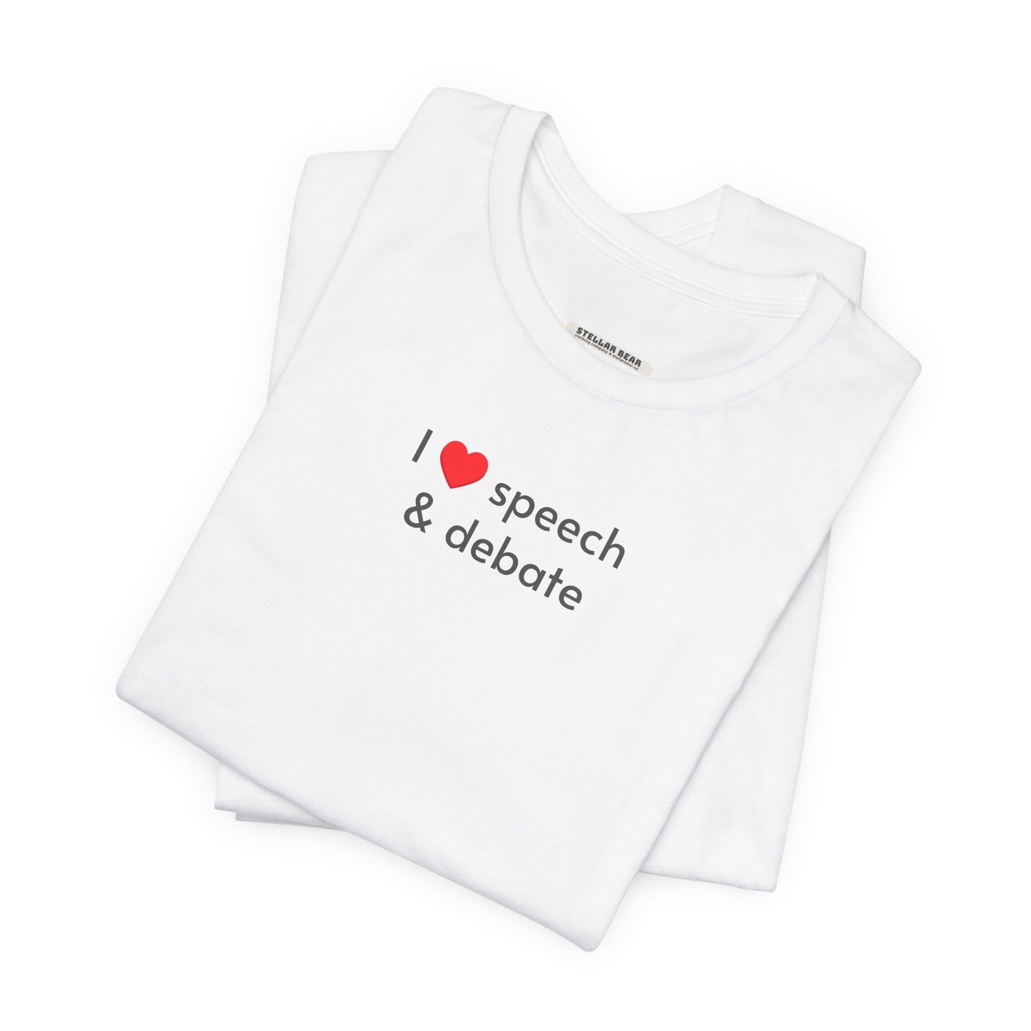 I Love Speech & Debate Minimalist Style T-Shirt