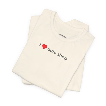 I Love Auto Shop Minimalist Style T-Shirt