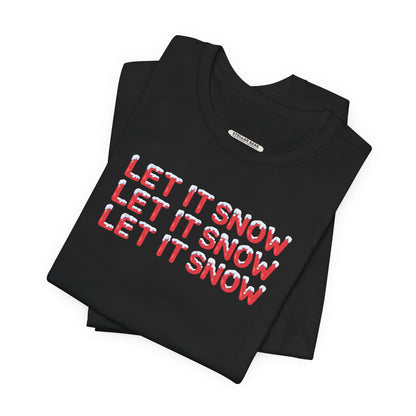 Let It Snow Graphic T-Shirt