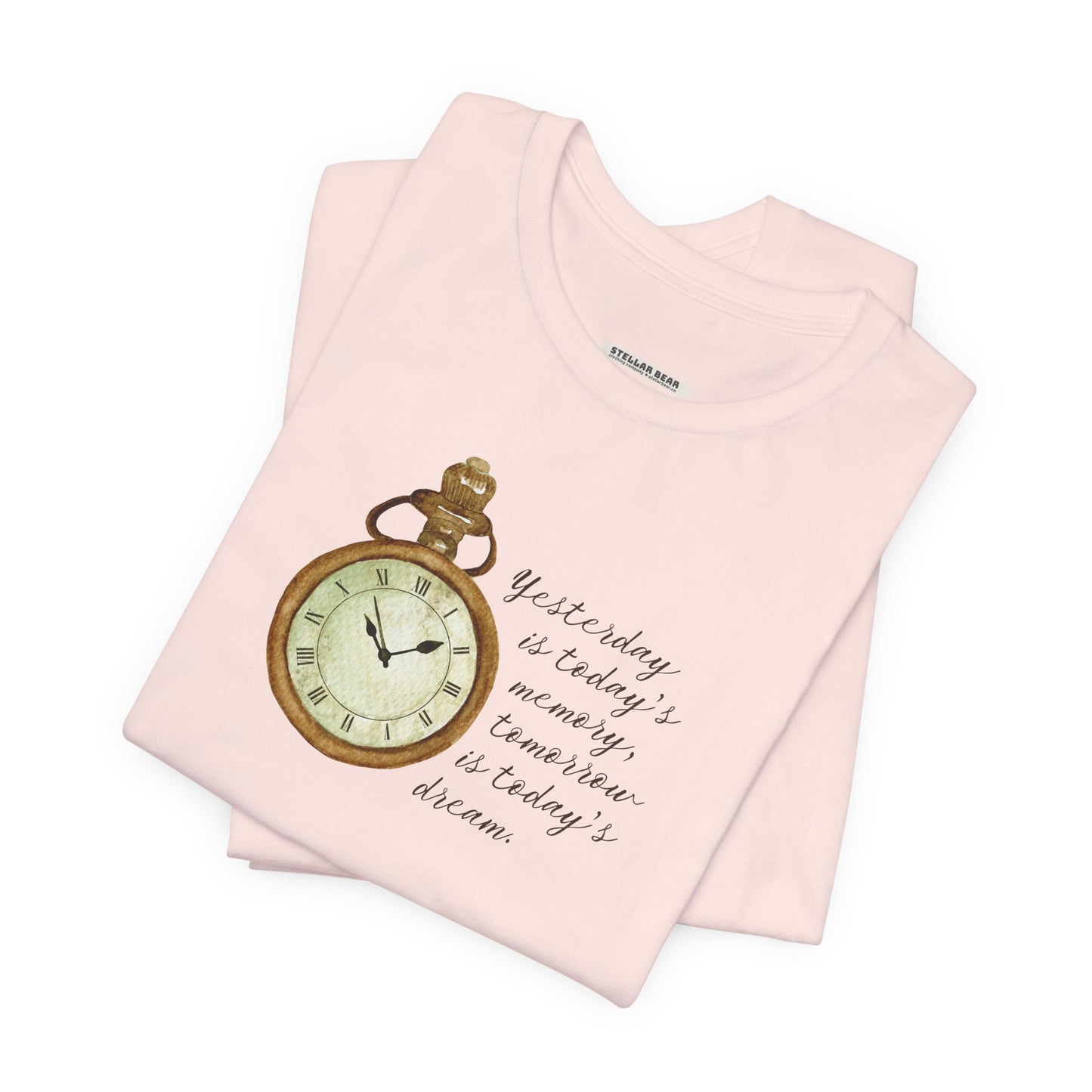 Yesterday is Today's Memory, Tomorrow is Today's Dream Pocketwatch Vintage Objects Graphic T-Shirt