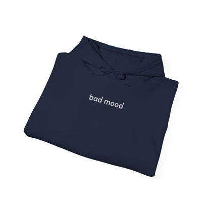 Bad Mood Hoodie
