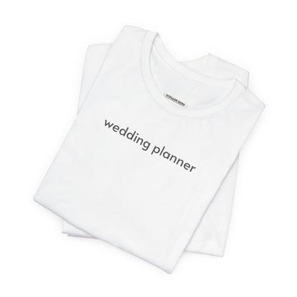 Wedding Planner Minimalist Style T-Shirt