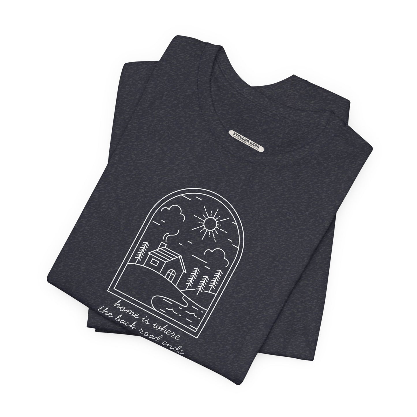 Home is Where the Back Road Ends Graphic T-Shirt
