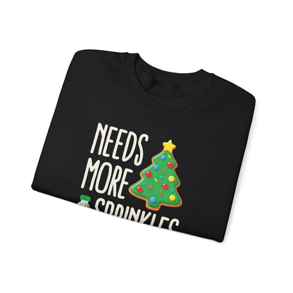 Needs More Sprinkles Graphic Sweatshirt