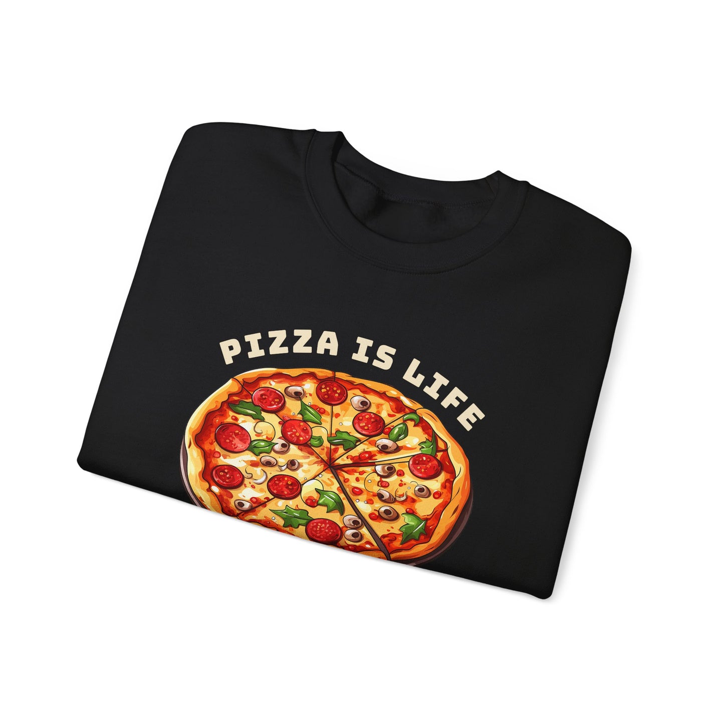 Pizza is Life Graphic Sweatshirt