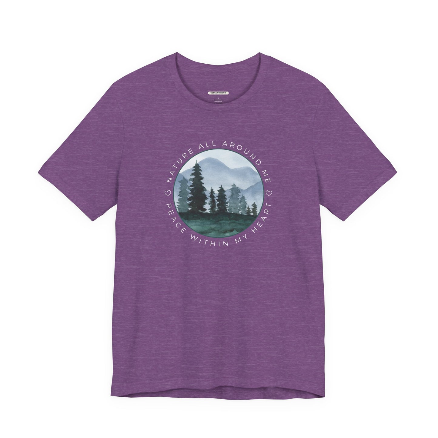 Nature All Around Me, Peace Within My Heart Graphic T-Shirt