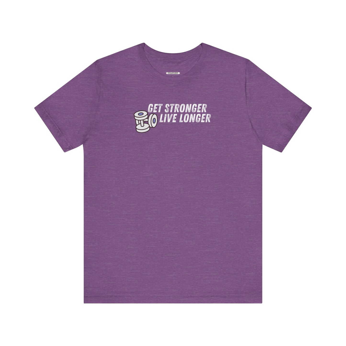 Get Stronger Live Longer Graphic T-Shirt