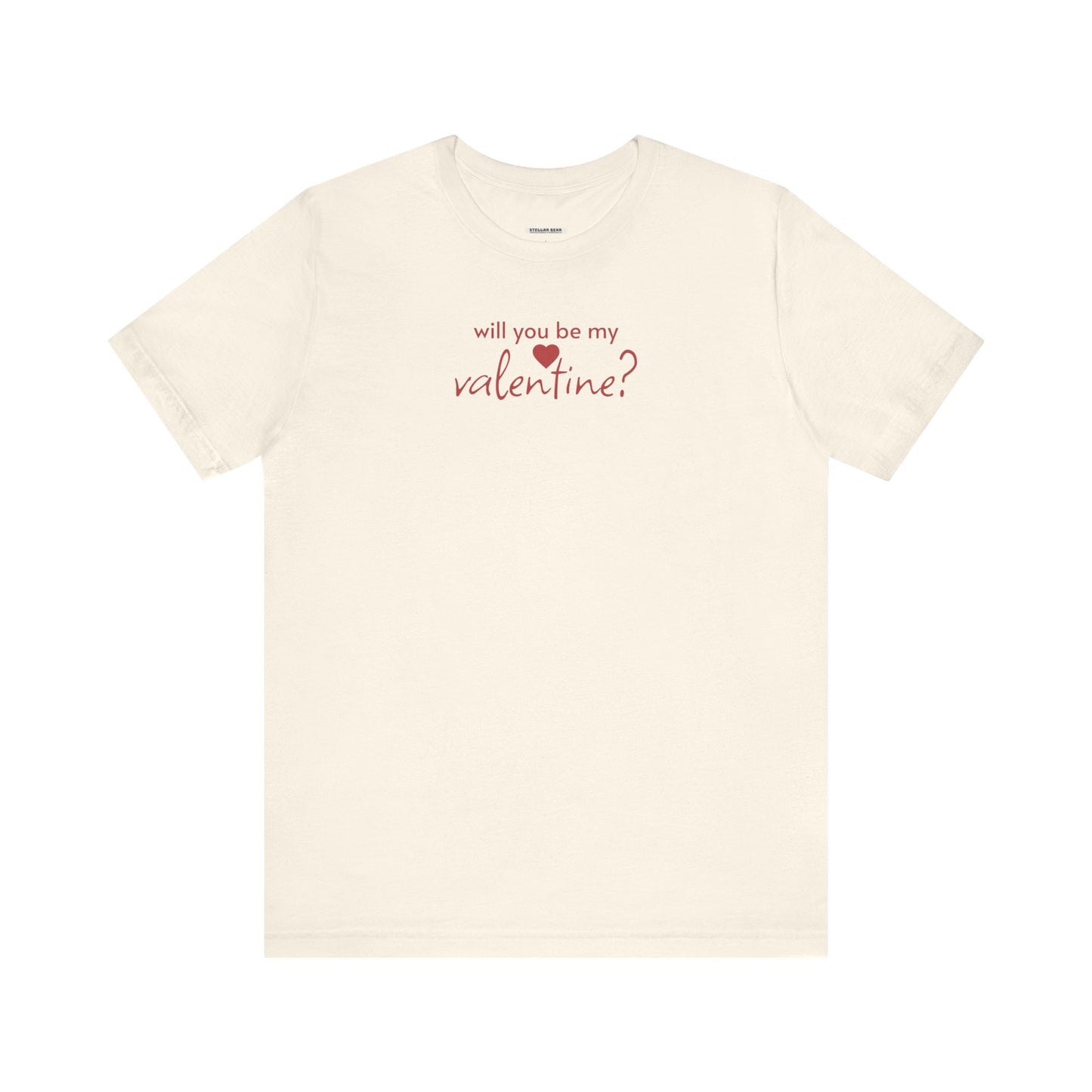 Will You Be My Valentine? Graphic T-Shirt