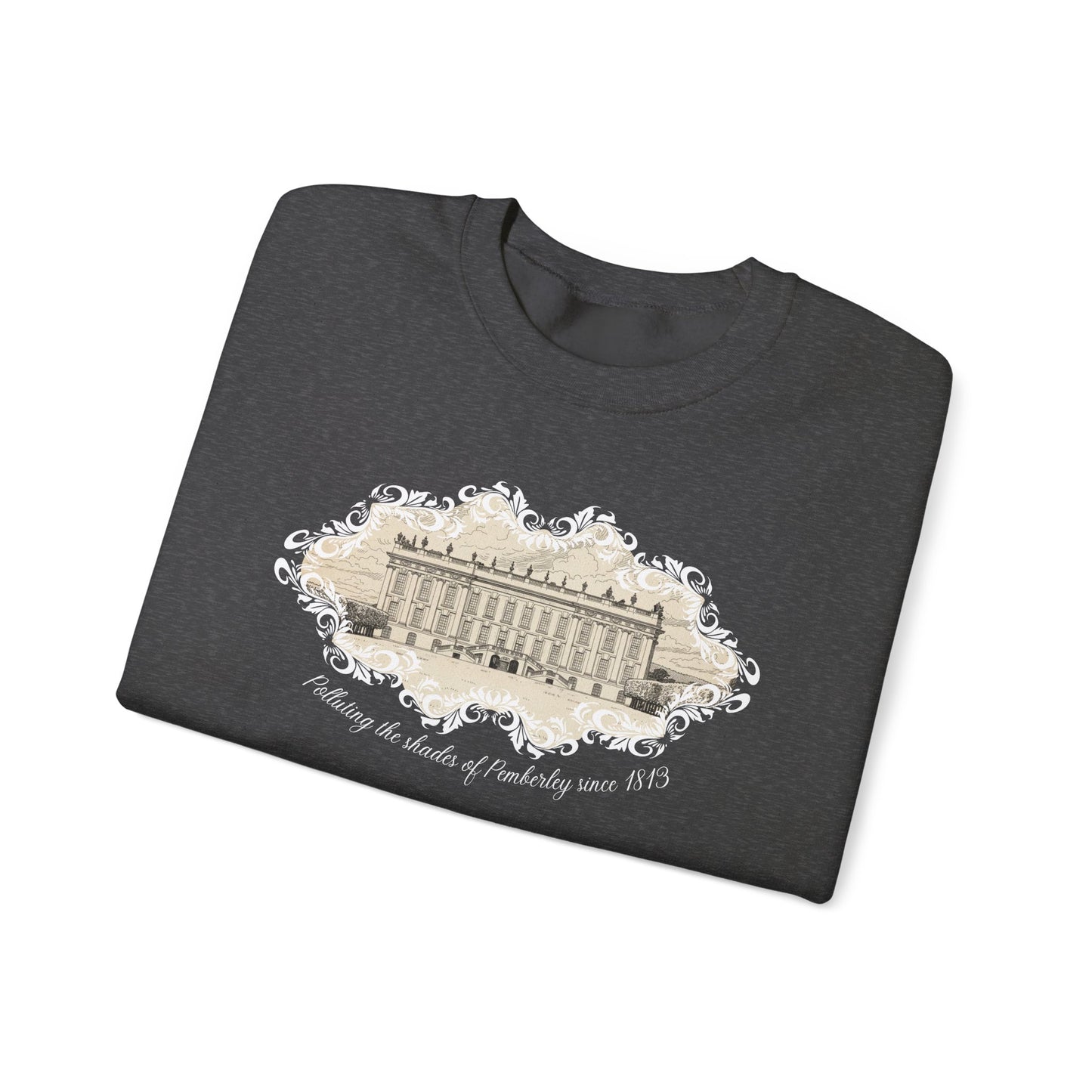 Polluting the Shades of Pemberley since 1813 Vintage Graphic Sweatshirt (Jane Austen)