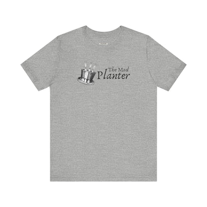 The Mad Planter Graphic T-Shirt