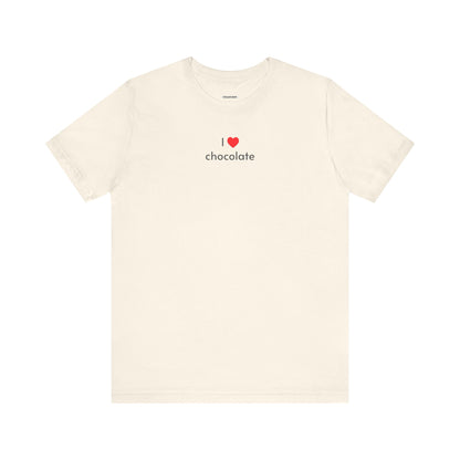 I Love Chocolate T-Shirt