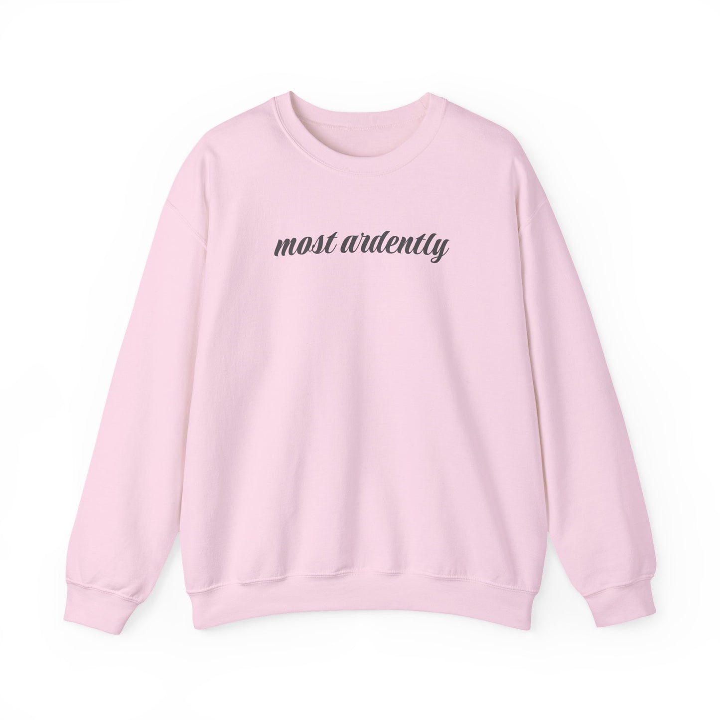Most Ardently Minimalist Style Sweatshirt (Jane Austen)