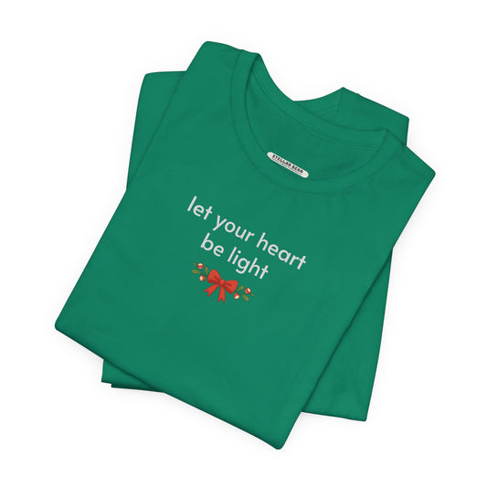 Let Your Heart Be Light Minimalist Style T-Shirt