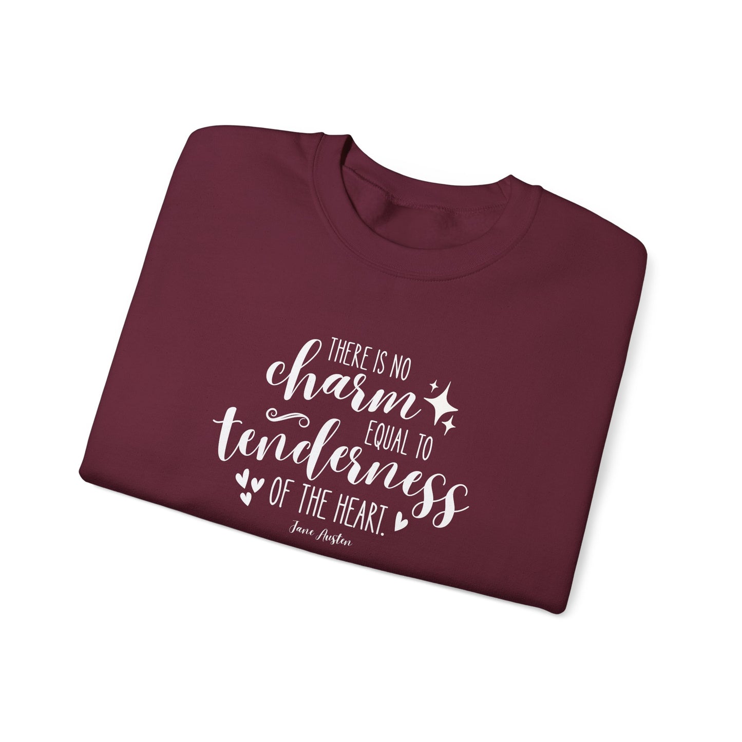 There Is No Charm Equal to Tenderness of the Heart Quote Graphic Sweatshirt (Jane Austen)
