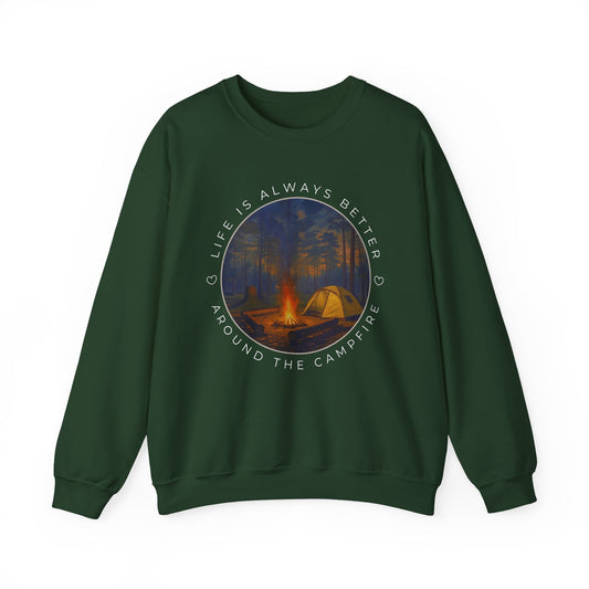 Life is Always Better Around the Campfire Graphic Sweatshirt