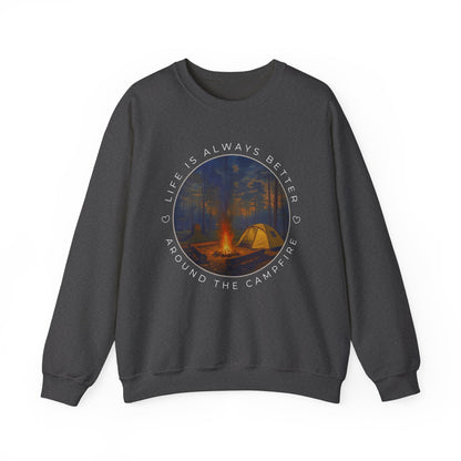 Life is Always Better Around the Campfire Graphic Sweatshirt