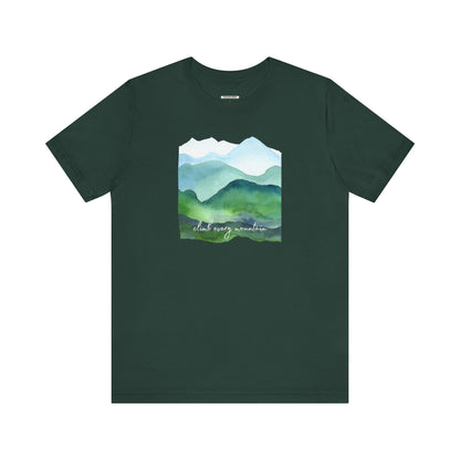Climb Every Mountain Graphic T-Shirt