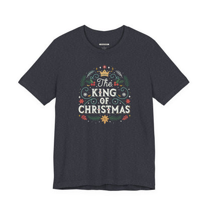 The King of Christmas Graphic T-Shirt
