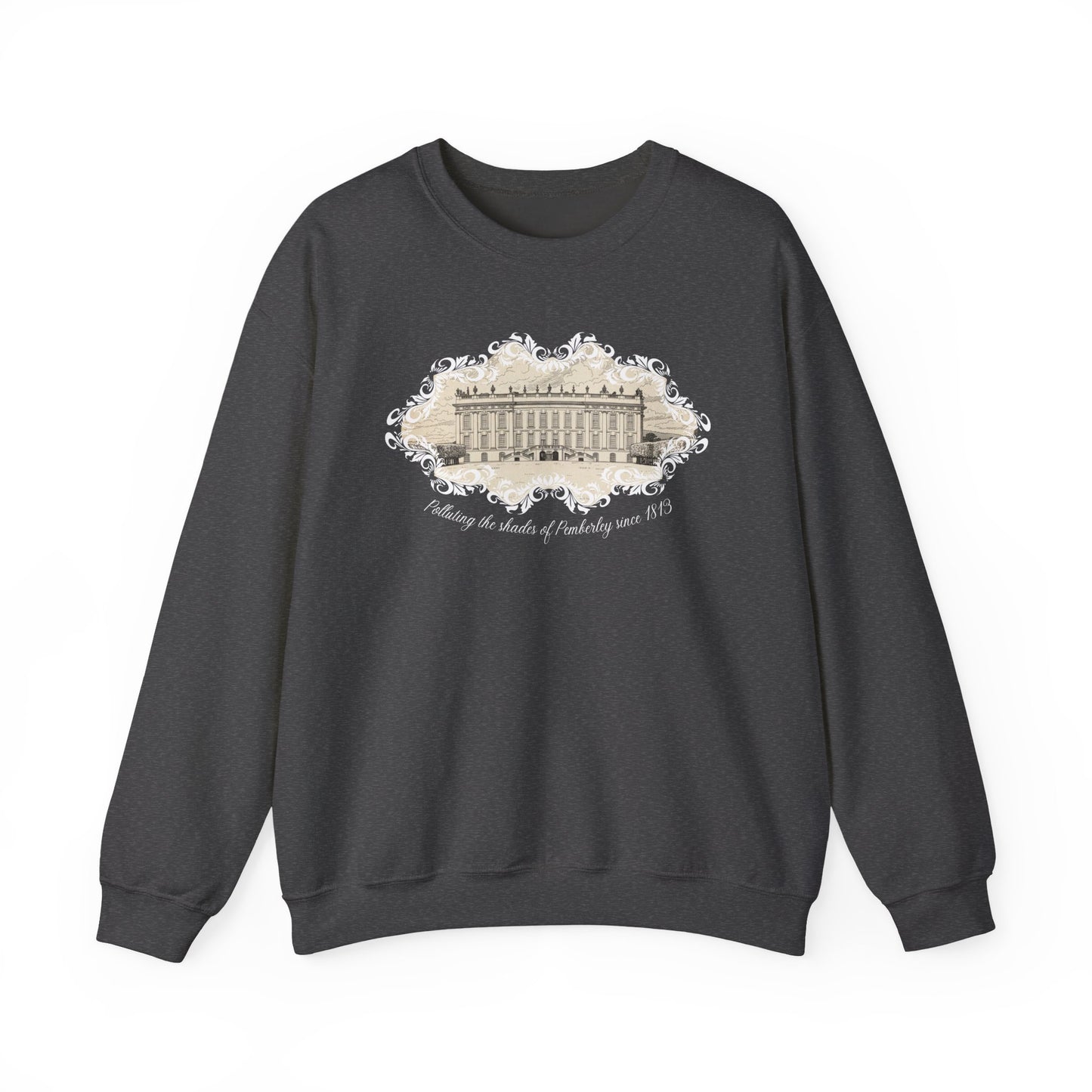 Polluting the Shades of Pemberley since 1813 Vintage Graphic Sweatshirt (Jane Austen)