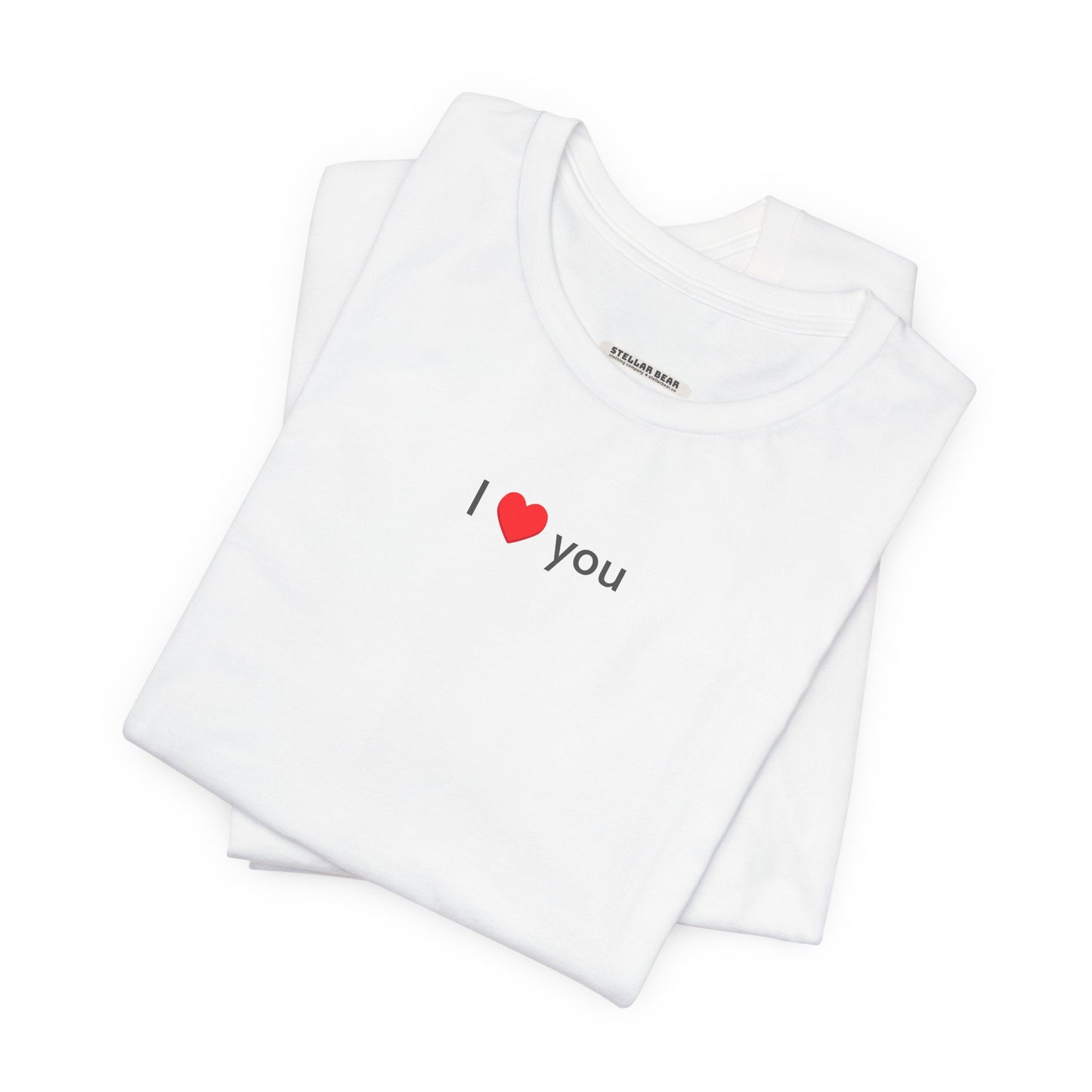 I Love You (Heart) T-Shirt