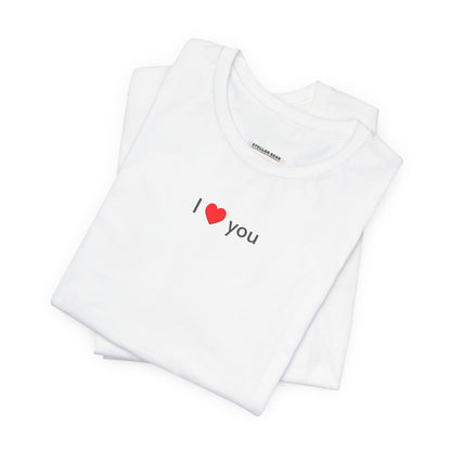 I Love You (Heart) T-Shirt