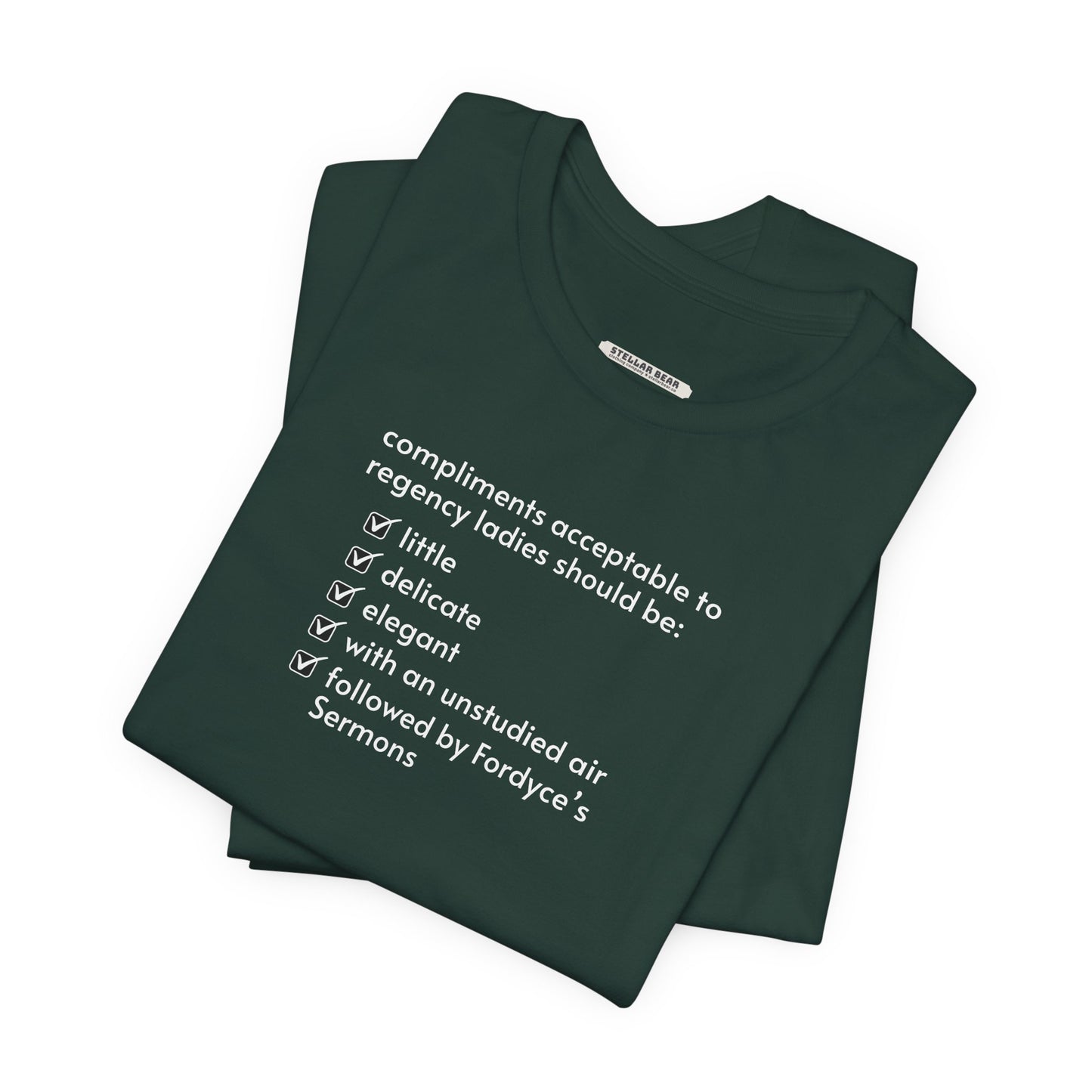 Compliments Acceptable to Regency Ladies Checklist T-Shirt (Jane Austen)