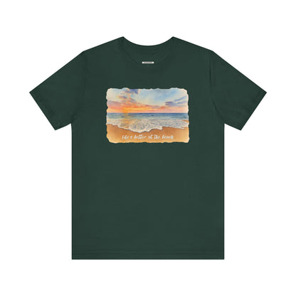 Life's Better at the Beach Graphic T-Shirt