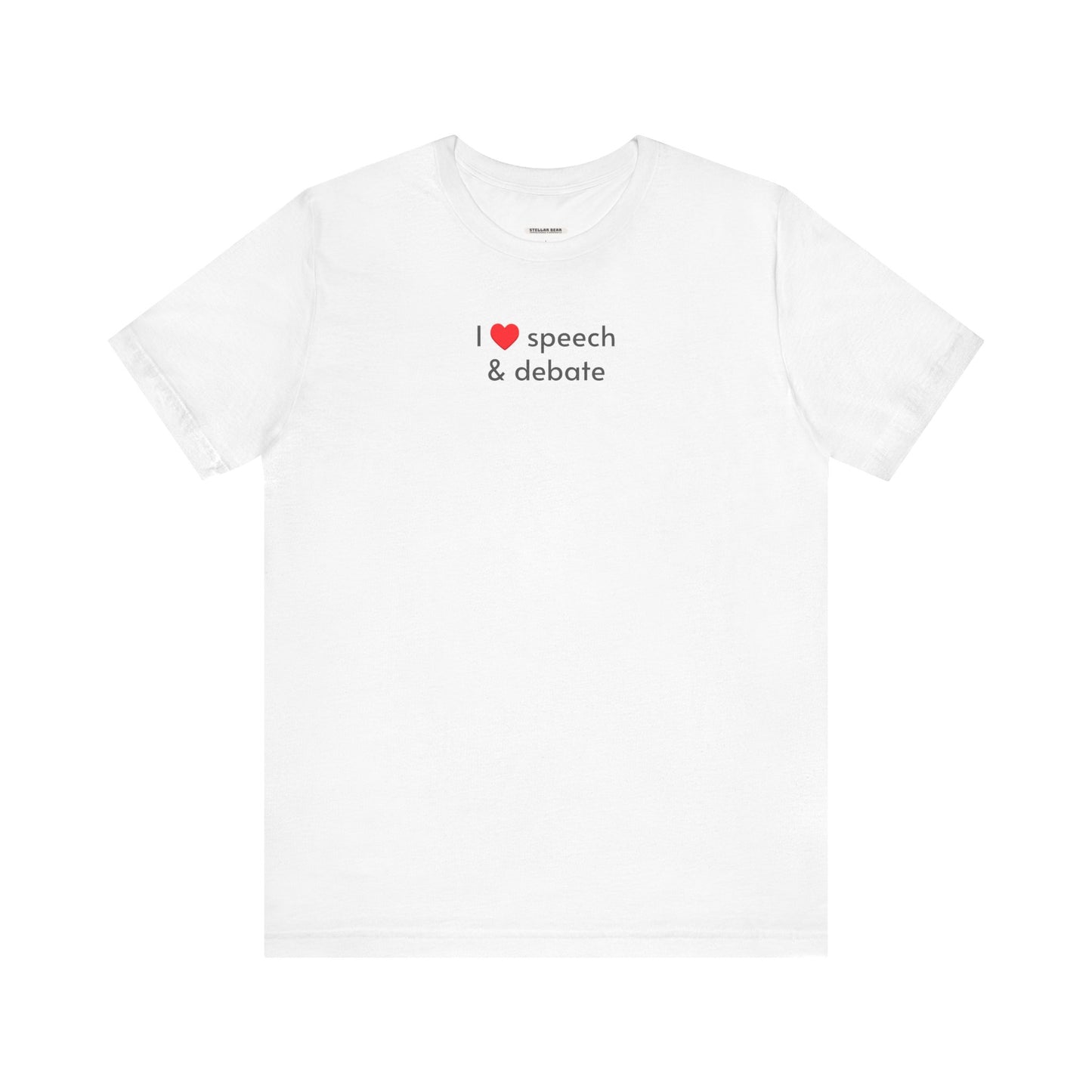 I Love Speech & Debate Minimalist Style T-Shirt