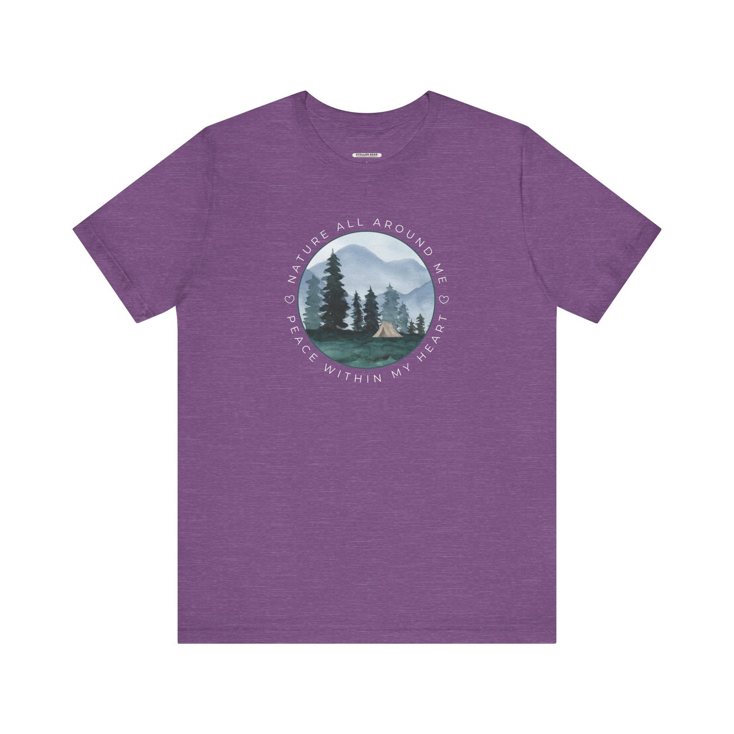 Nature All Around Me, Peace Within My Heart (w/ Tent) Graphic T-Shirt