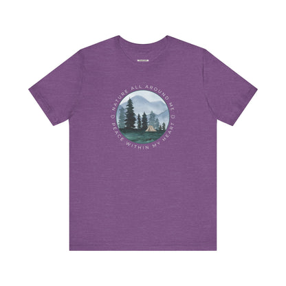 Nature All Around Me, Peace Within My Heart (w/ Tent) Graphic T-Shirt