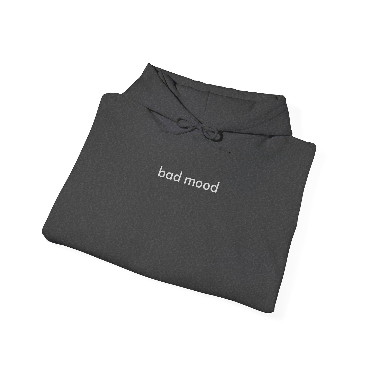 Bad Mood Hoodie