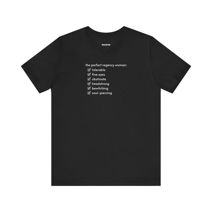The Perfect Regency Woman Checklist T-Shirt (Jane Austen)